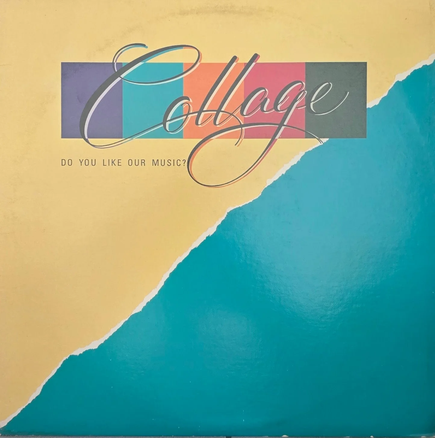 Collage – Do You Like Our Music?