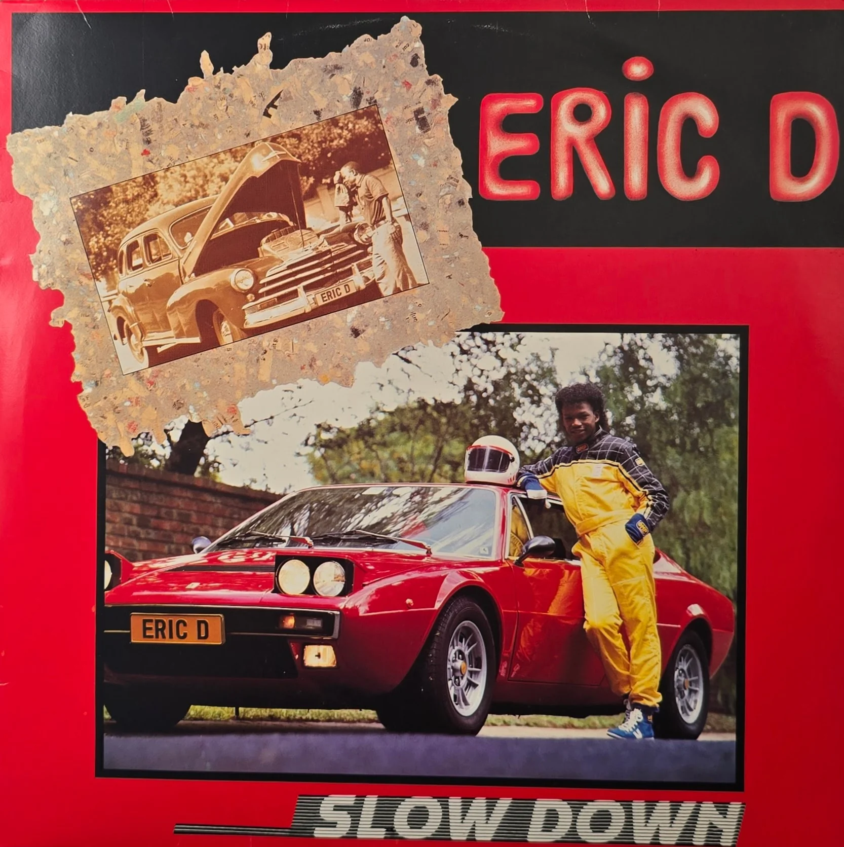 Eric D – Slow Down