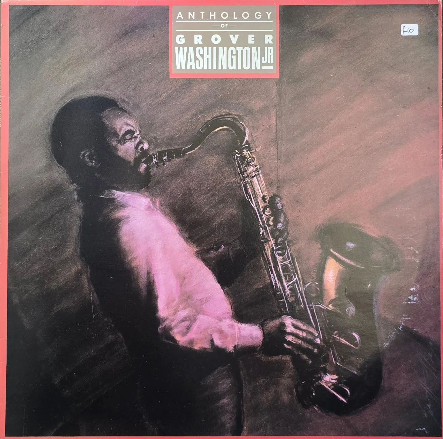 Grover Washington, Jr. – Anthology Of Grover Washington Jr.