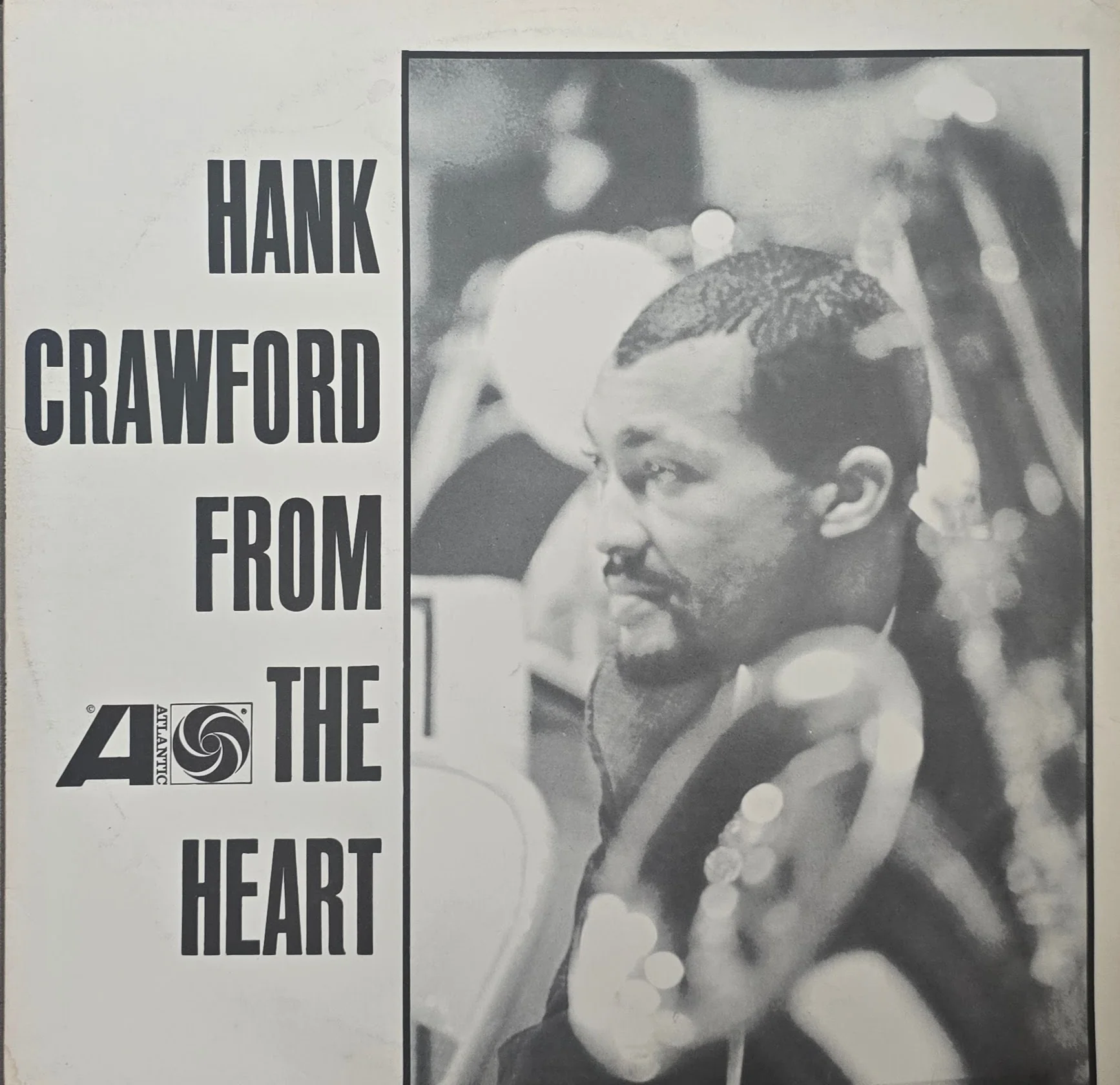 Hank Crawford – From The Heart