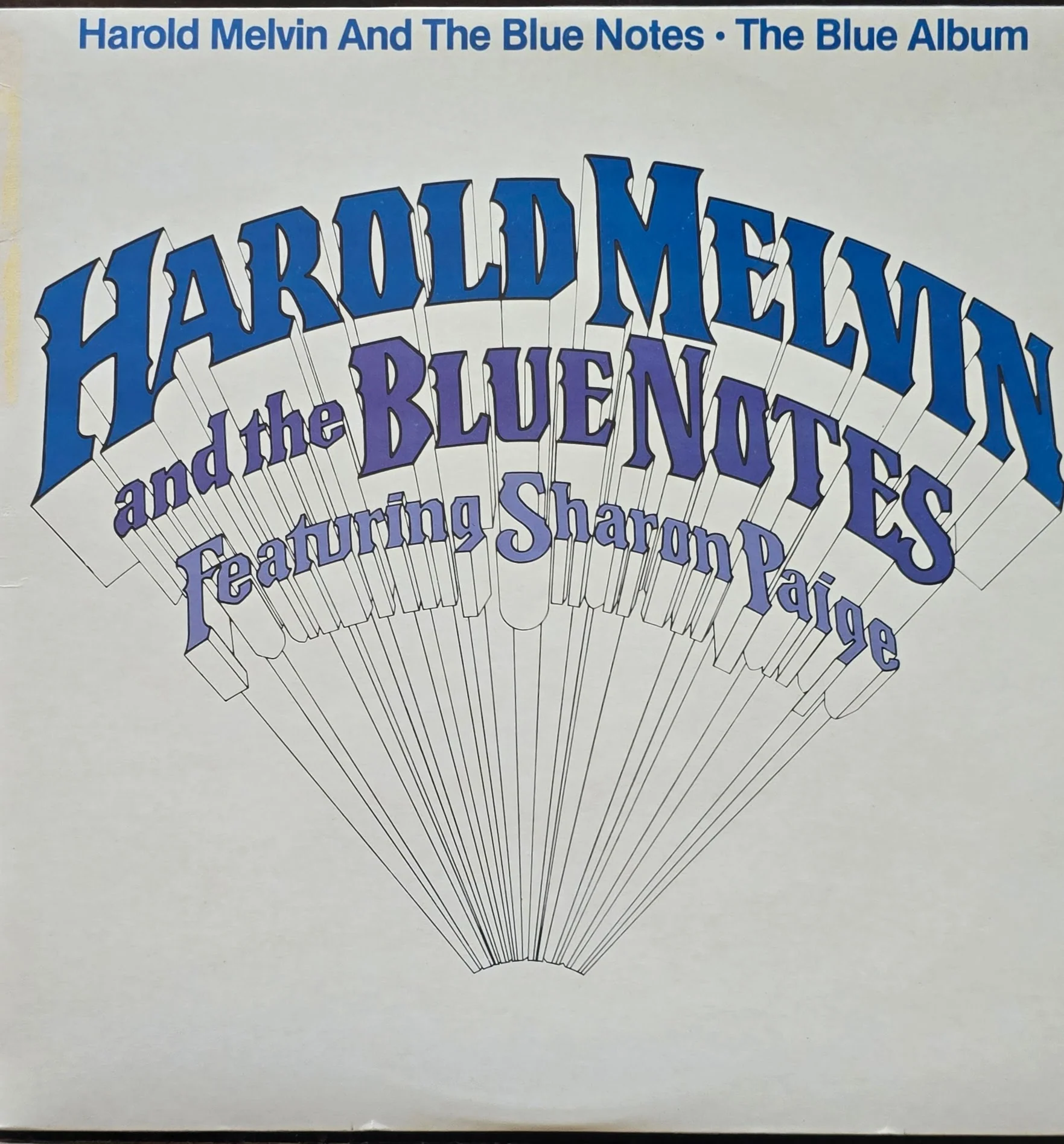 Harold Melvin And The Blue Notes Featuring Sharon Paige – The Blue Album