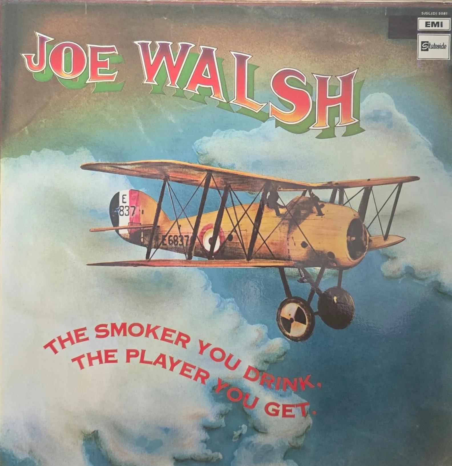 Joe Walsh – The Smoker You Drink, The Player You Get