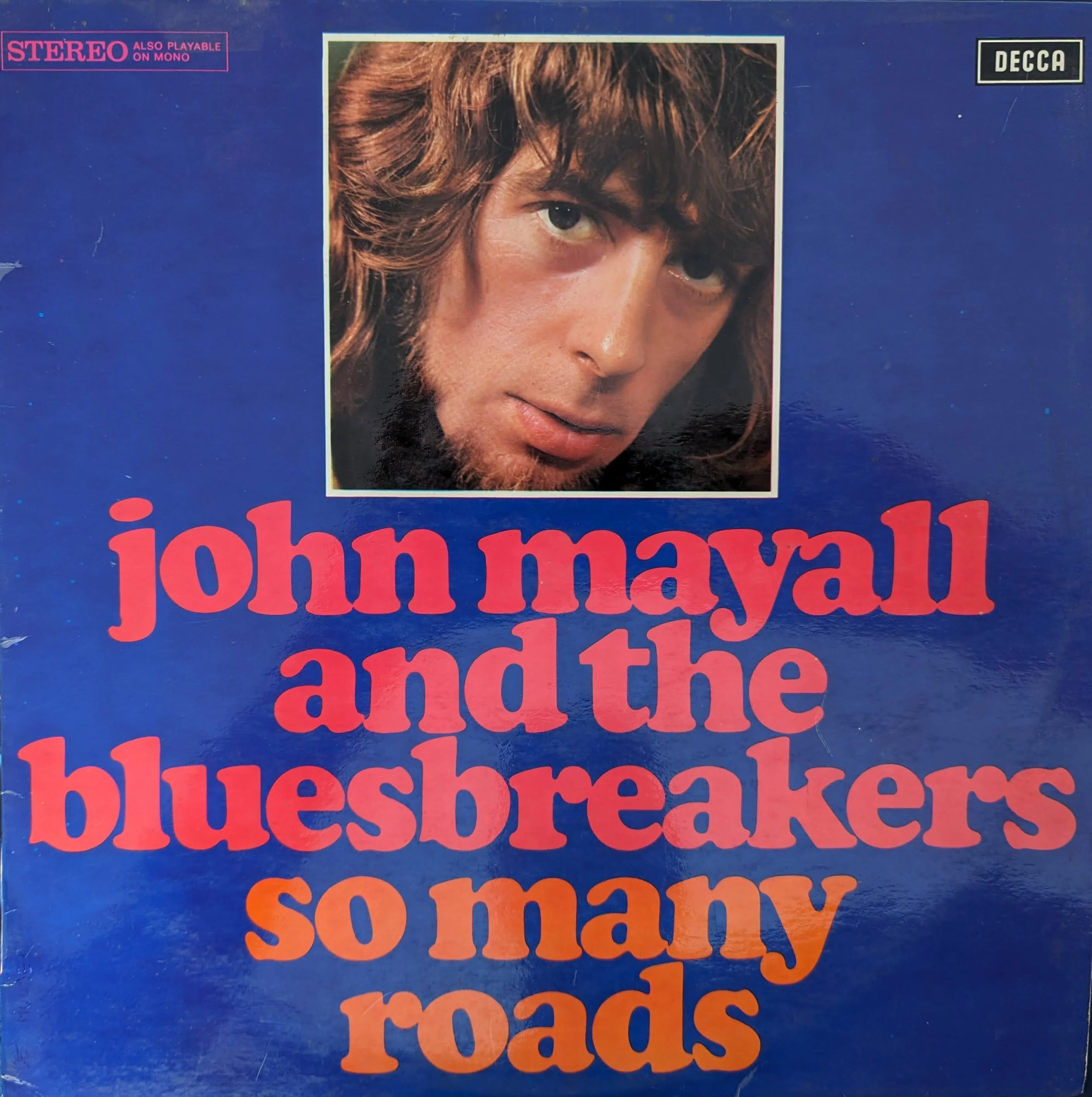 John Mayall & The Bluesbreakers – So Many Roads
