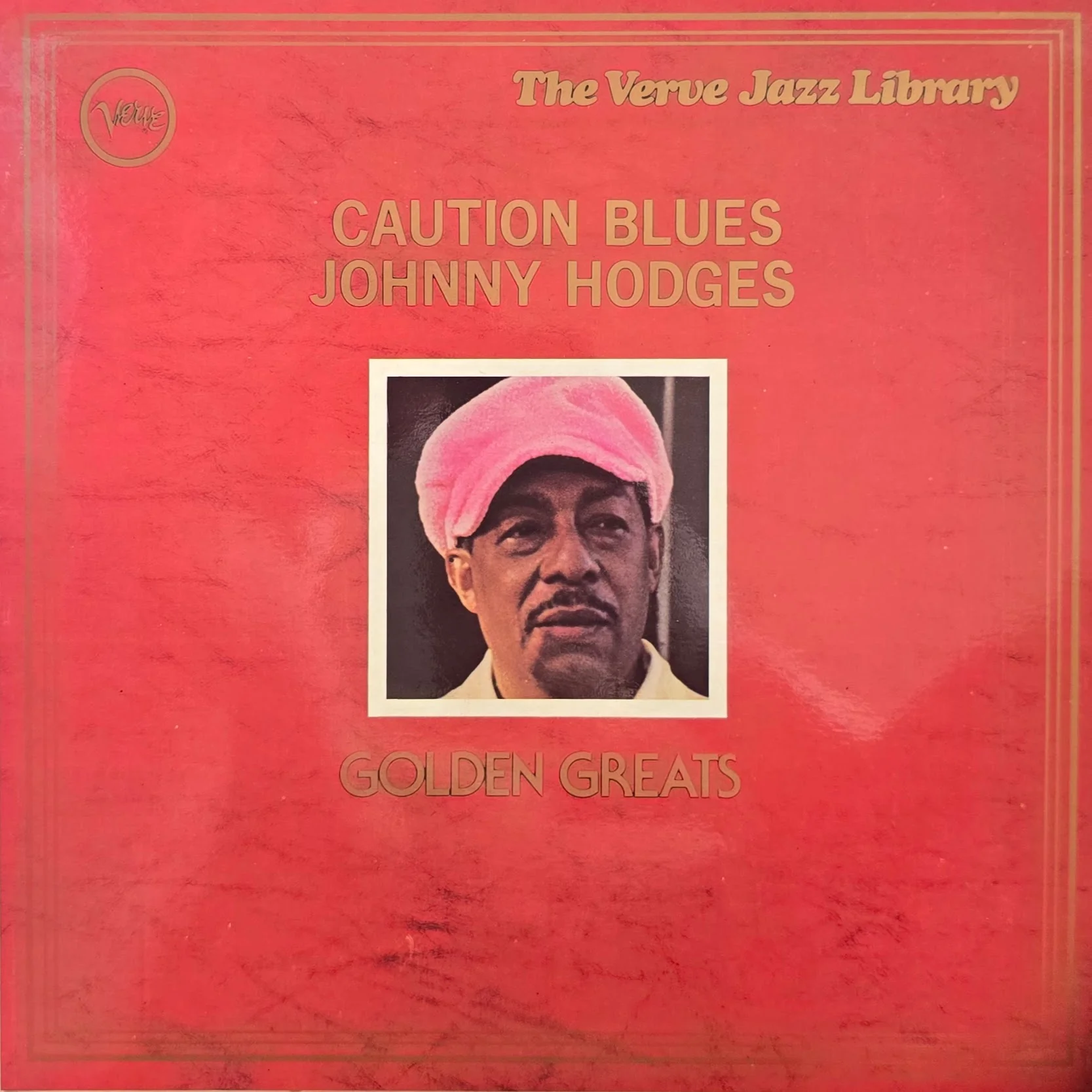 Johnny Hodges - Caution Blues