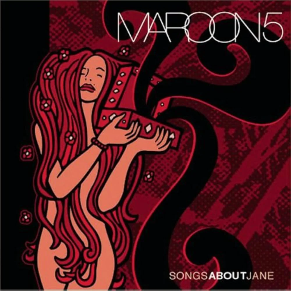Maroon 5 – Songs About Jane