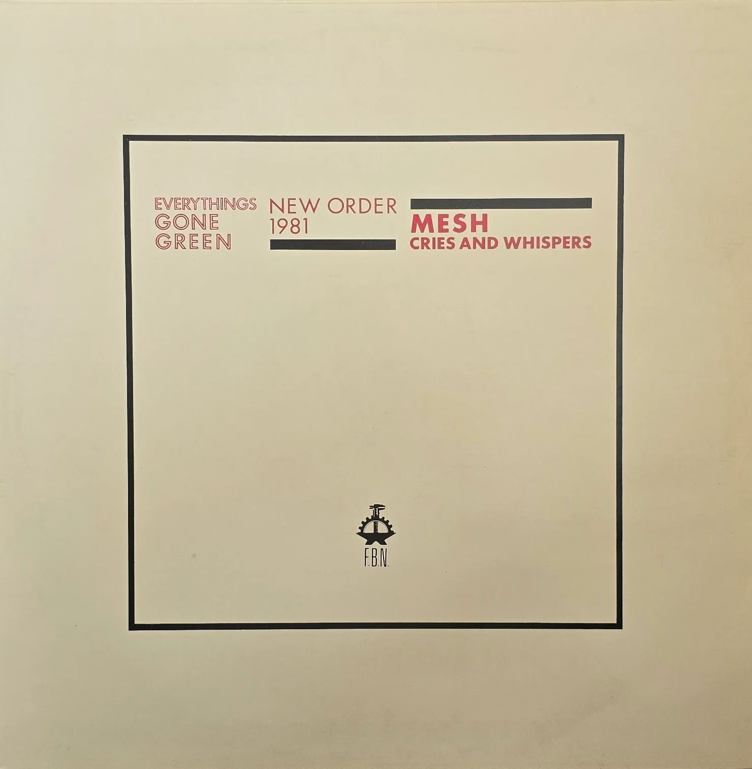 New Order – Everythings Gone Green
