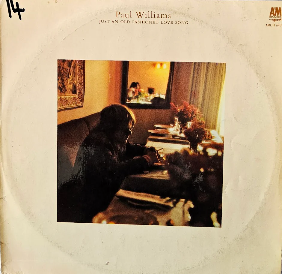 Paul Williams – Just An Old Fashioned Love Song