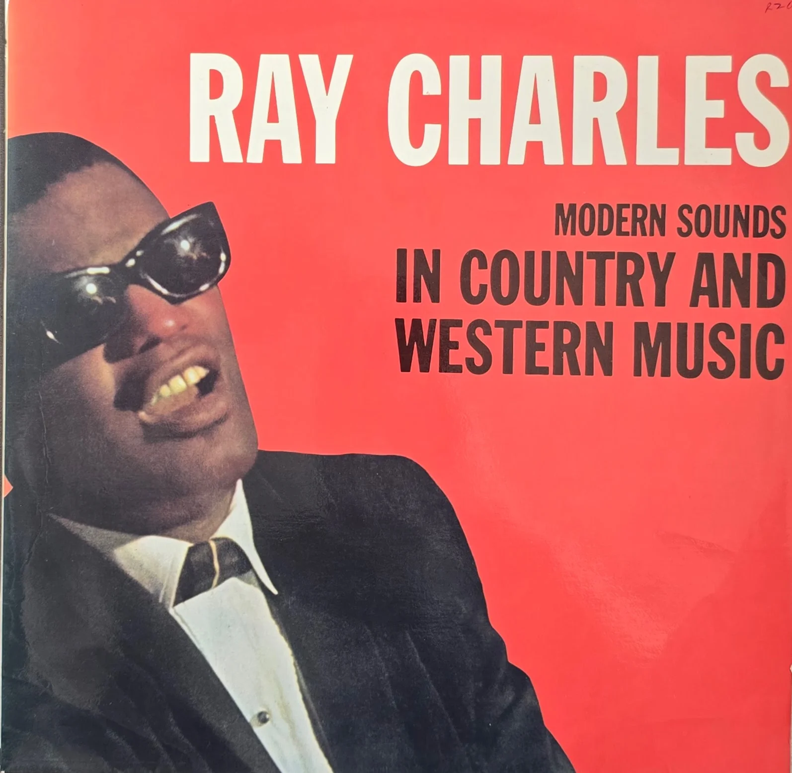 Ray Charles – Modern Sounds In Country And Western Music