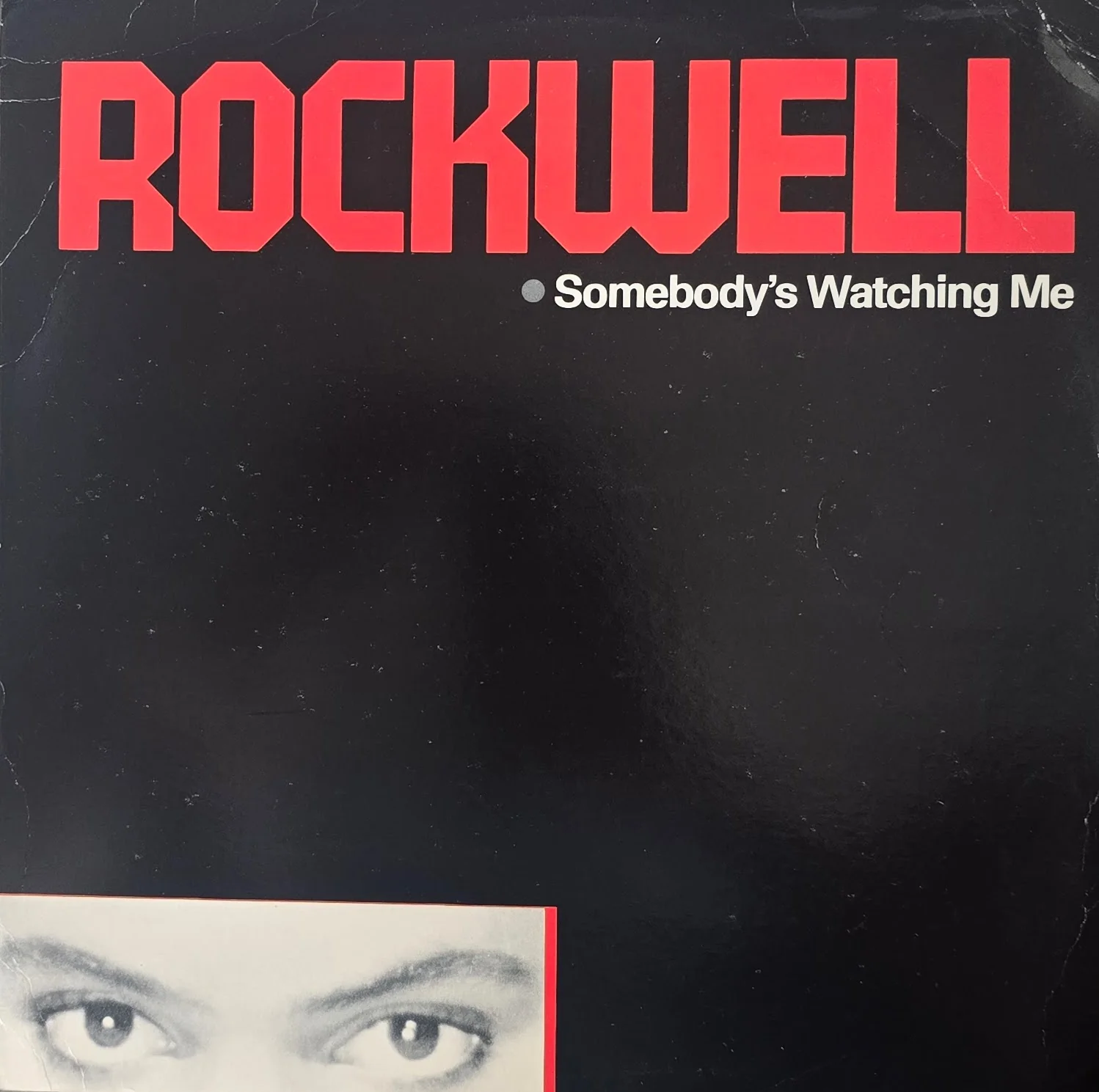 Rockwell – Somebody's Watching Me