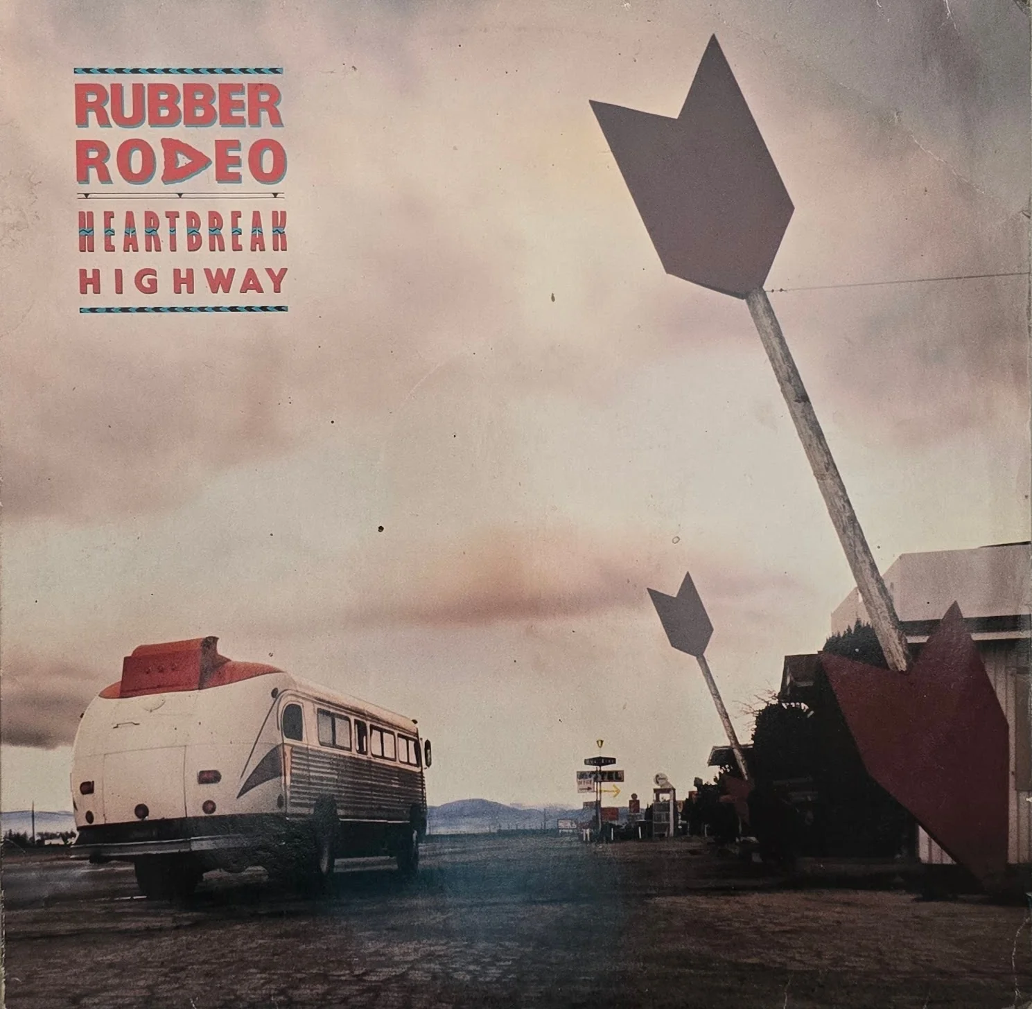 Rubber Rodeo – Heartbreak Highway