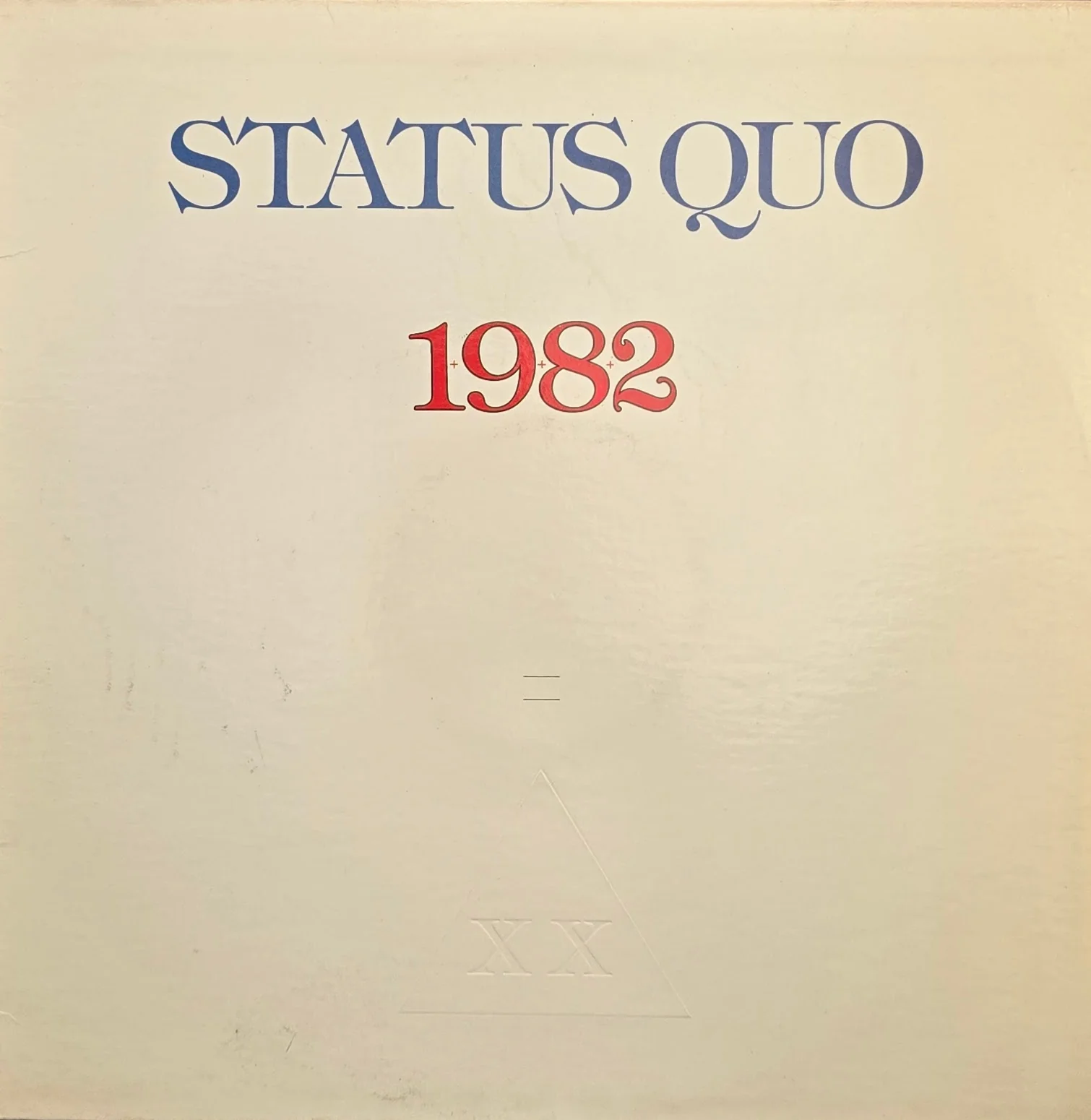 Status Quo – 1+9+8+2 = XX