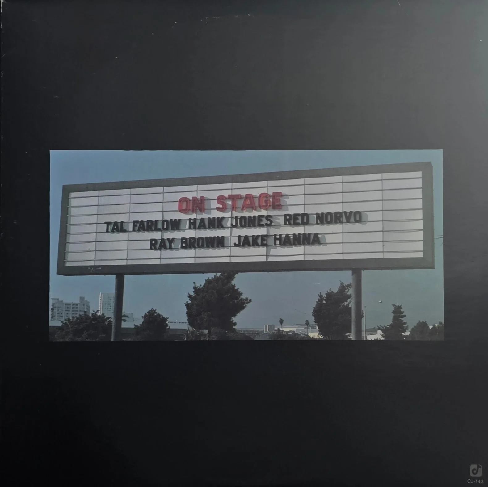 Tal Farlow, Hank Jones, Red Norvo, Ray Brown, Jake Hanna – On Stage