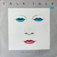 Talk Talk – The Party's Over
