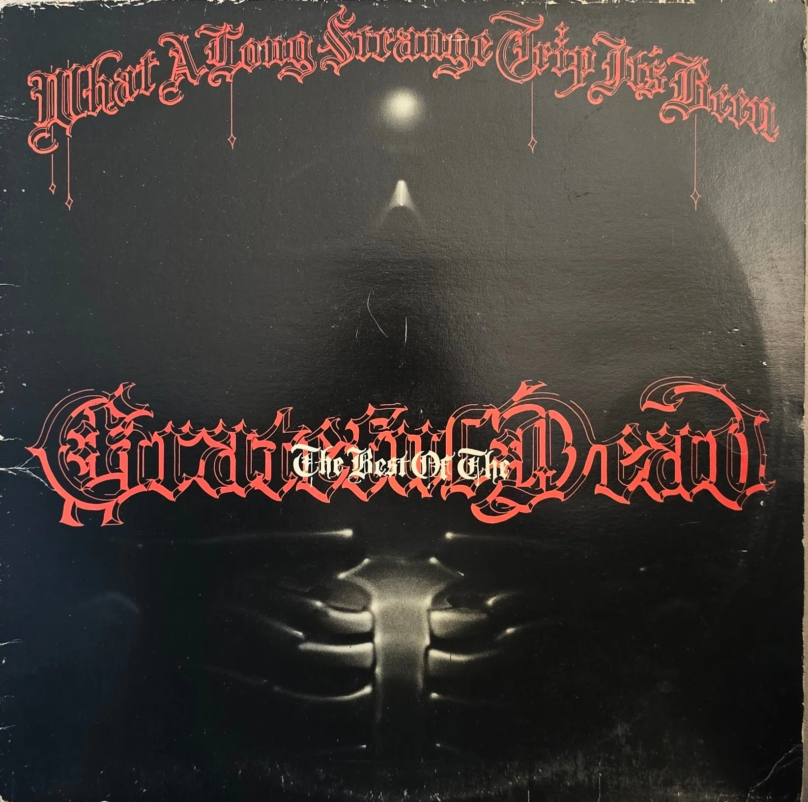 The Grateful Dead – What A Long Strange Trip It's Been: The Best Of The Grateful Dead