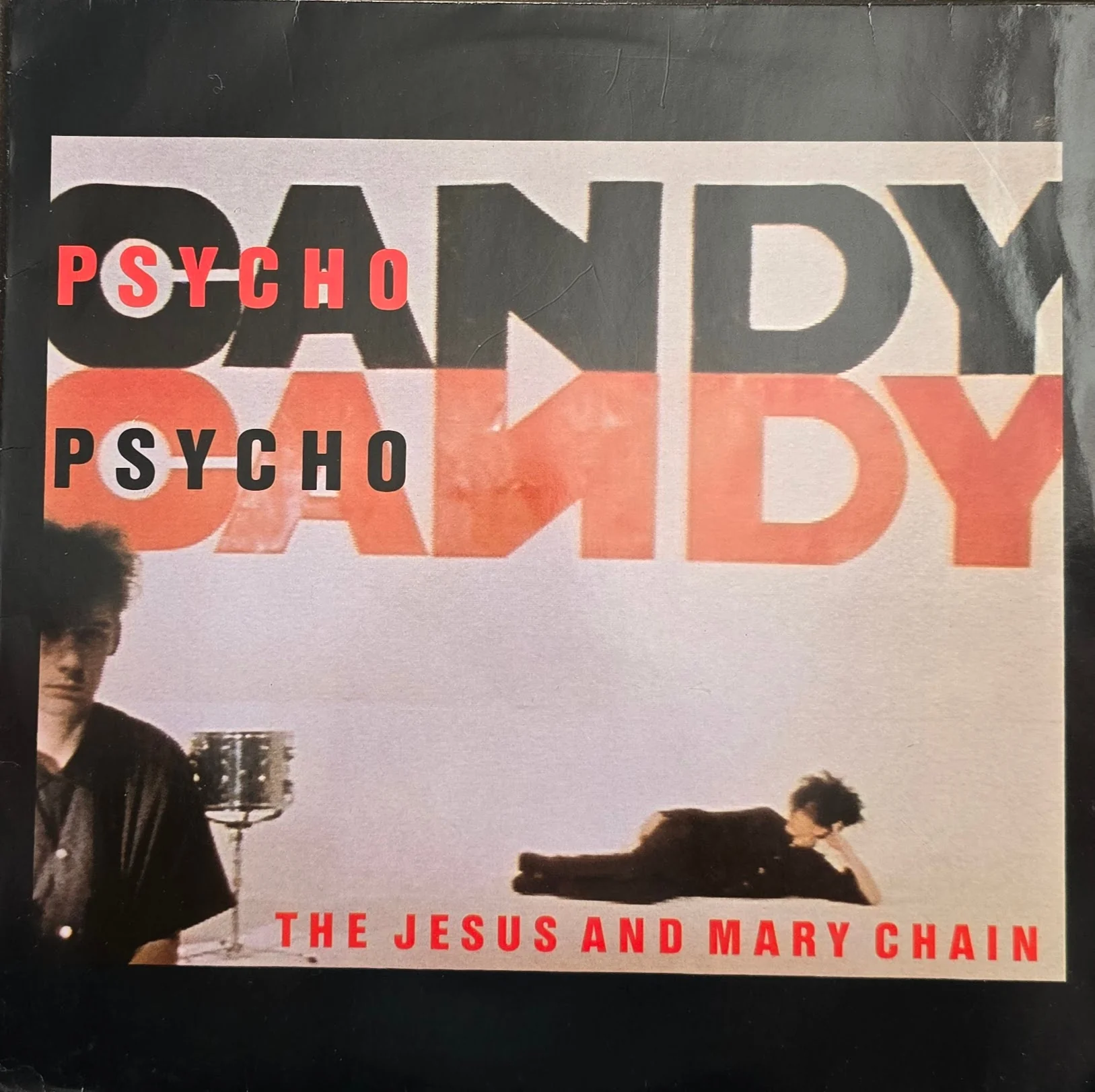 The Jesus And Mary Chain – Psychocandy
