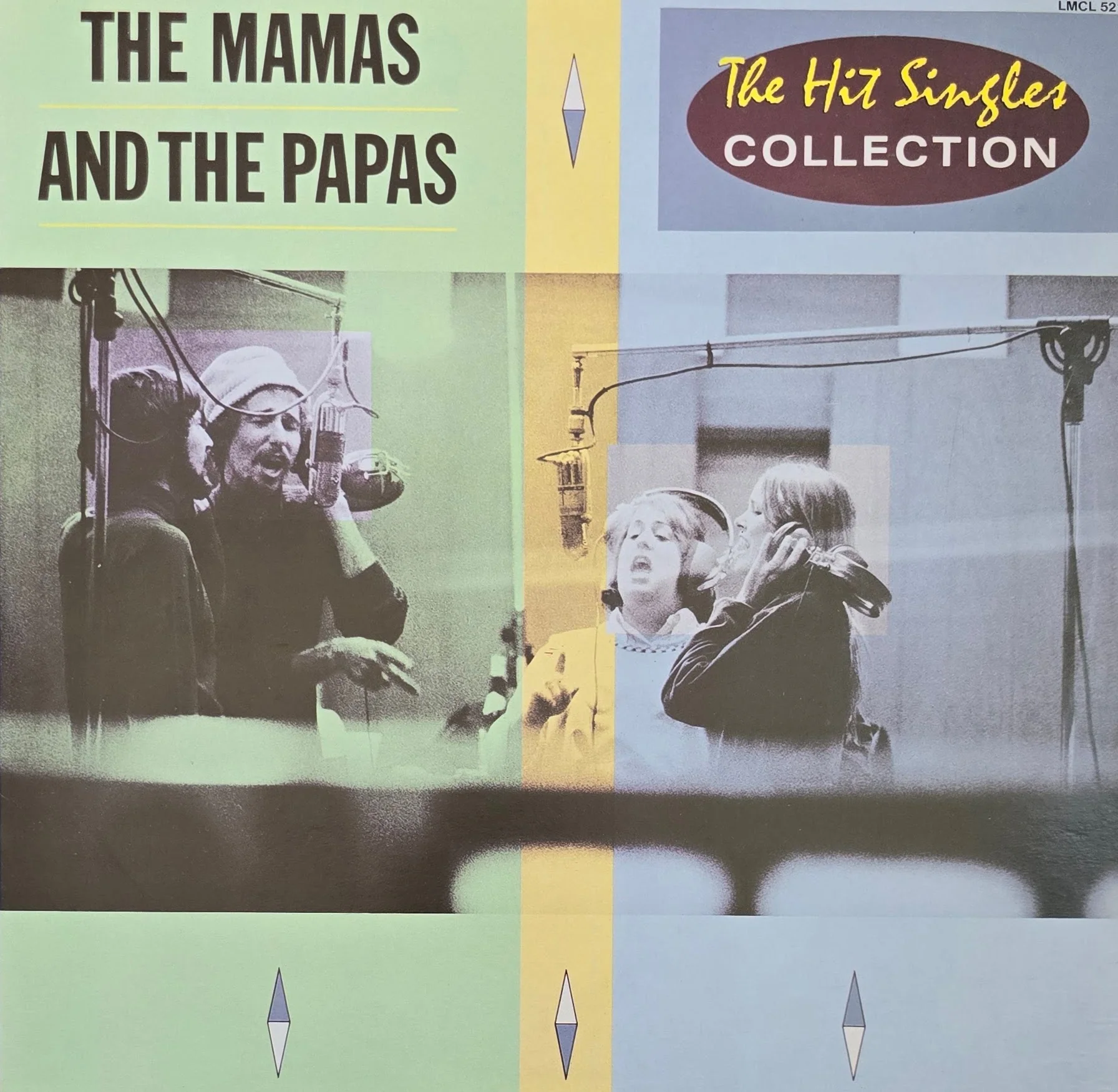 The Mamas & The Papas – The Mamas And The Papas The Hit Singles Collection