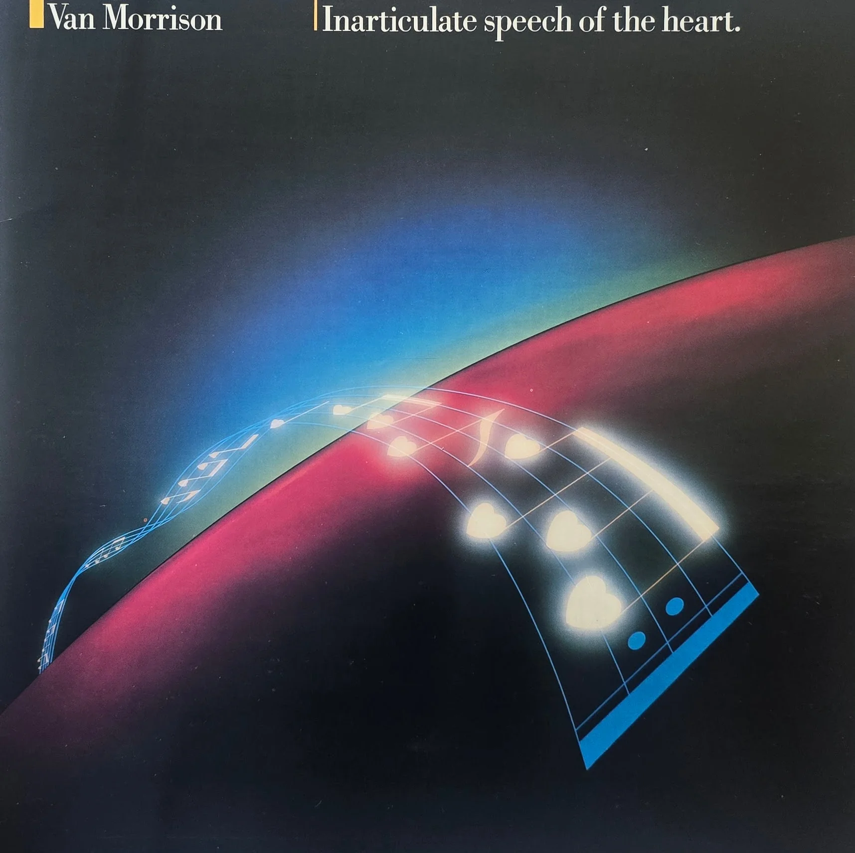 Van Morrison – Inarticulate Speech Of The Heart