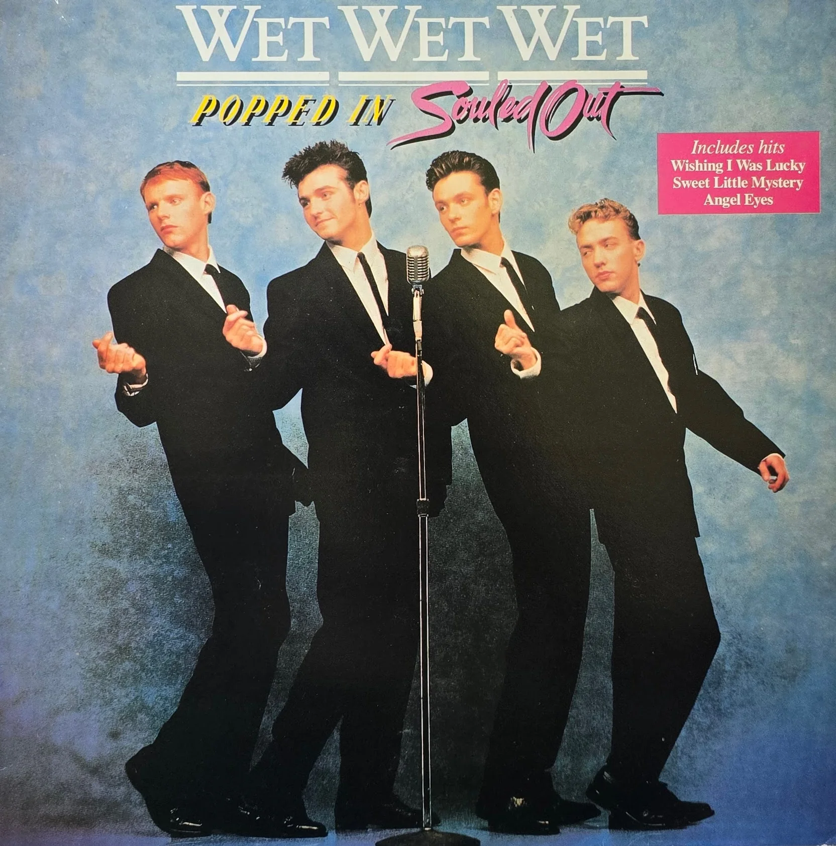 Wet Wet Wet – Popped In Souled Out
